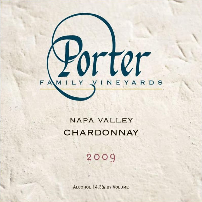 Porter Family Vineyards Chardonnay 2009 Front Label