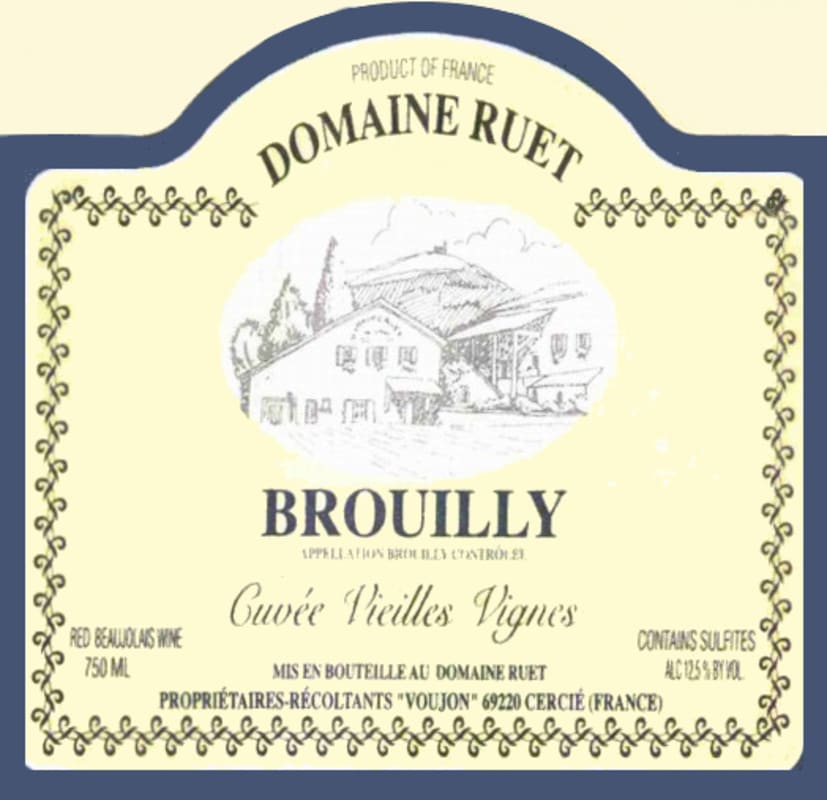 Domaine Ruet Brouilly Vielles Vignes 2009 Front Label