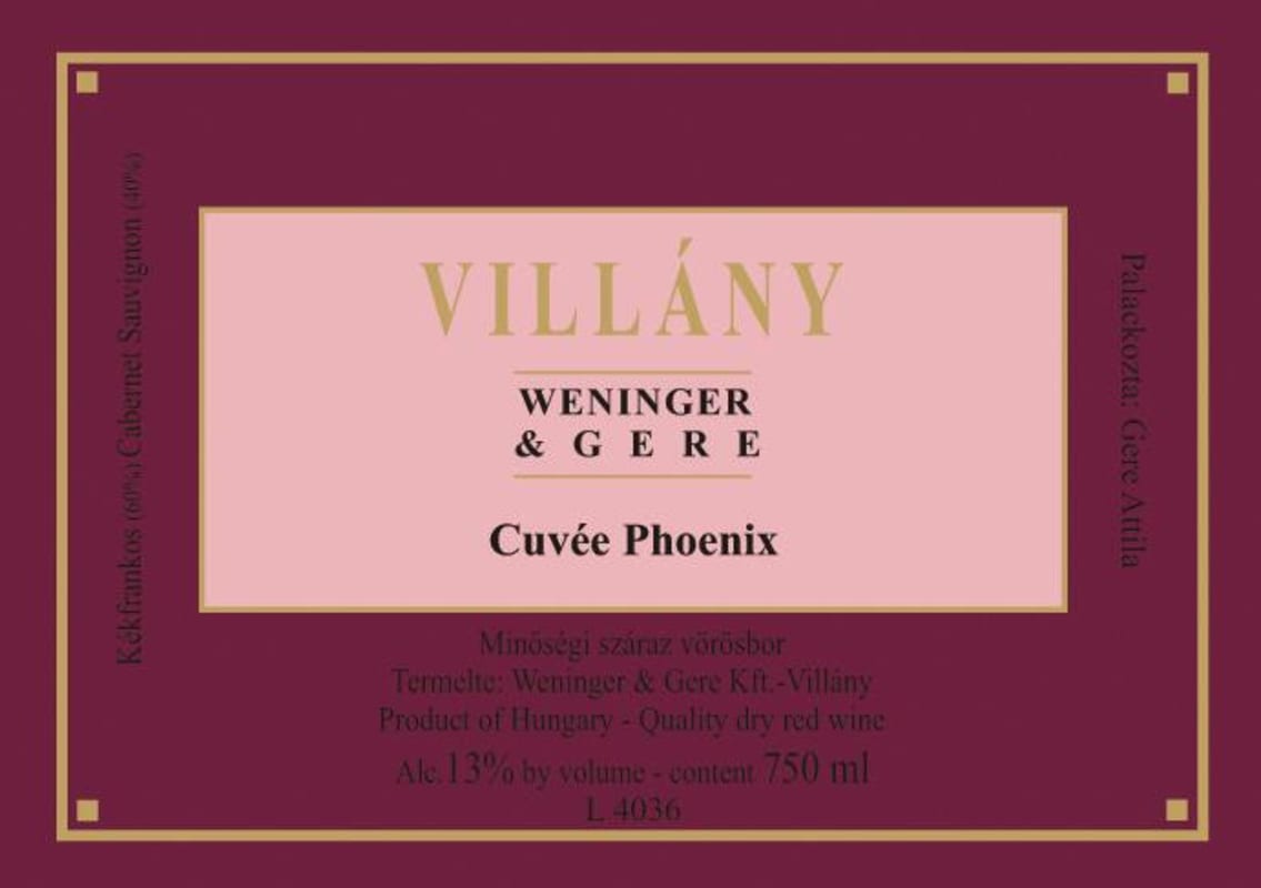 Gere Pinceszet Villany Weninger Cuvee Phoenix 2009 Front Label