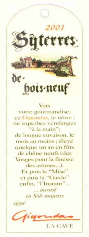 Gigondas La Cave Gigondas Syterres de-Bois-Neuf 2001 Front Label