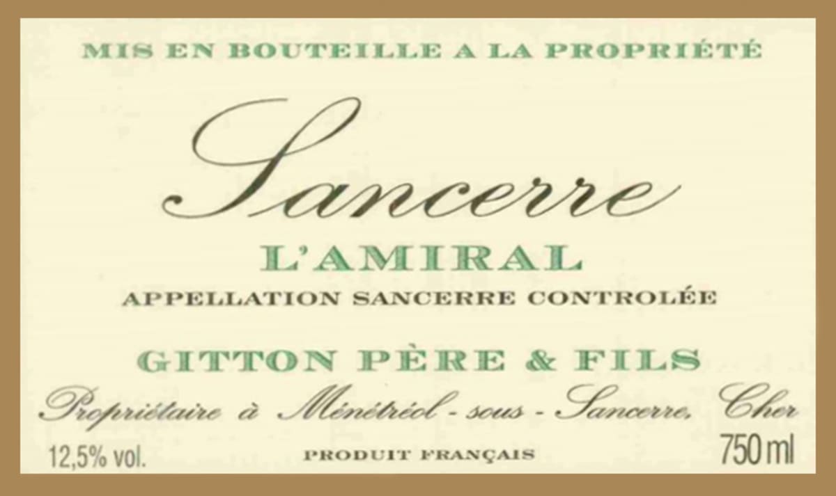 Gitton Pere et Fils Sancerre L'Amiral 2009 Front Label