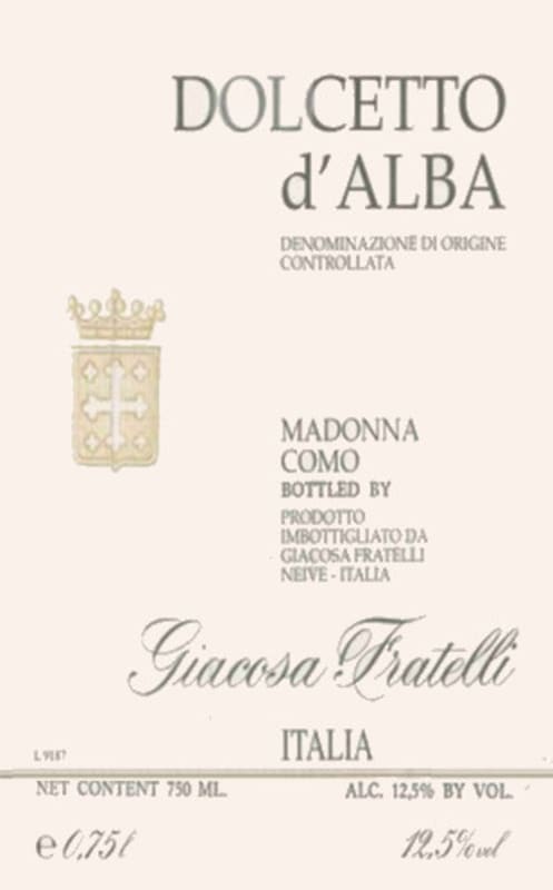 Giuseppe Giacosa Dolcetto d'Alba Madonna Como 2013 Front Label