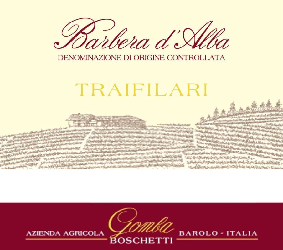 Cascina Boschetti Gomba Barbera d'Alba Traifilari 2013 Front Label