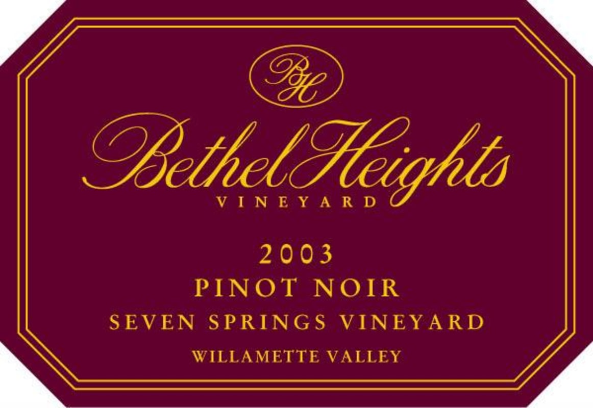 Bethel Heights Seven Springs Vineyard Pinot Noir 2003 Front Label