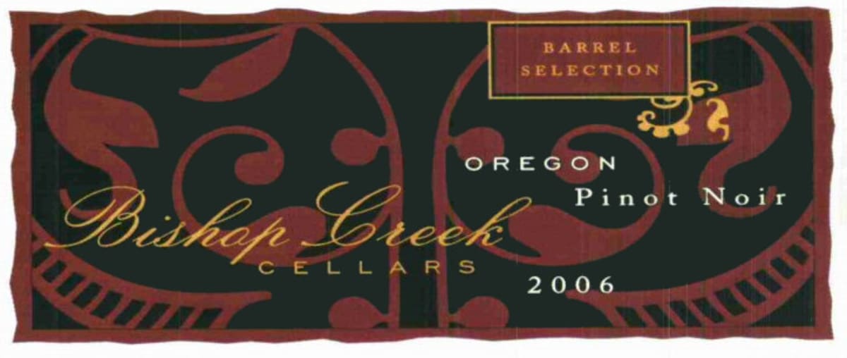 Bishop Creek Cellars Barrel Selection Pinot Noir 2006 Front Label