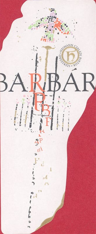 Heimann Csaladi Birtok Barbar 2012 Front Label