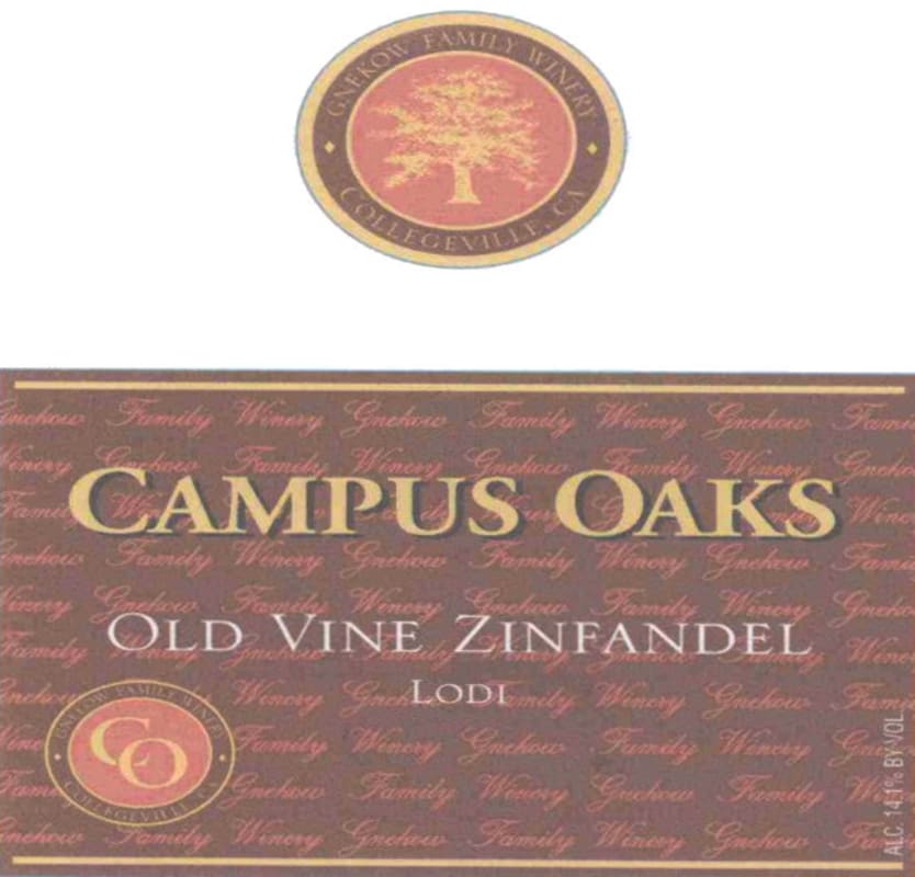 Gnekow Family Winery Campus Oaks Old Vine Zinfandel 2005 Front Label