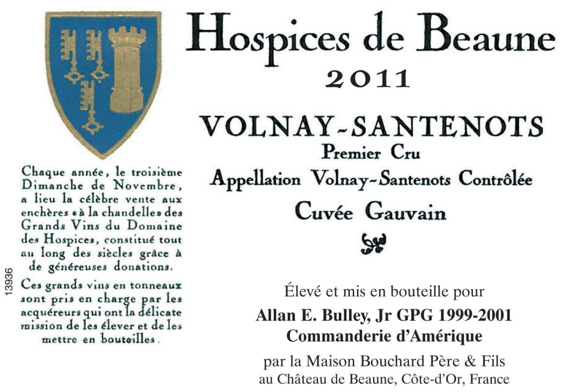 Hospices Civiles de Beaune Volnay-Santenots Cuvee Gauvain Premier Cru 2011 Front Label