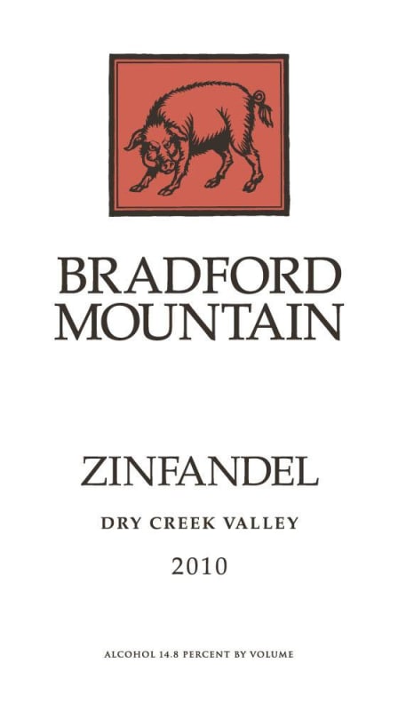 Bradford Mountain Dry Creek Zinfandel 2010 Front Label