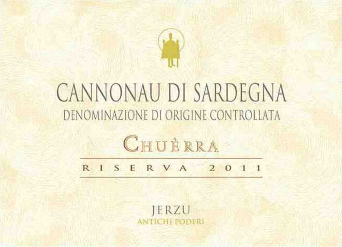 Jerzu Antichi Poderi Cannonau di Sardegna Chuerra Riserva 2011 Front Label