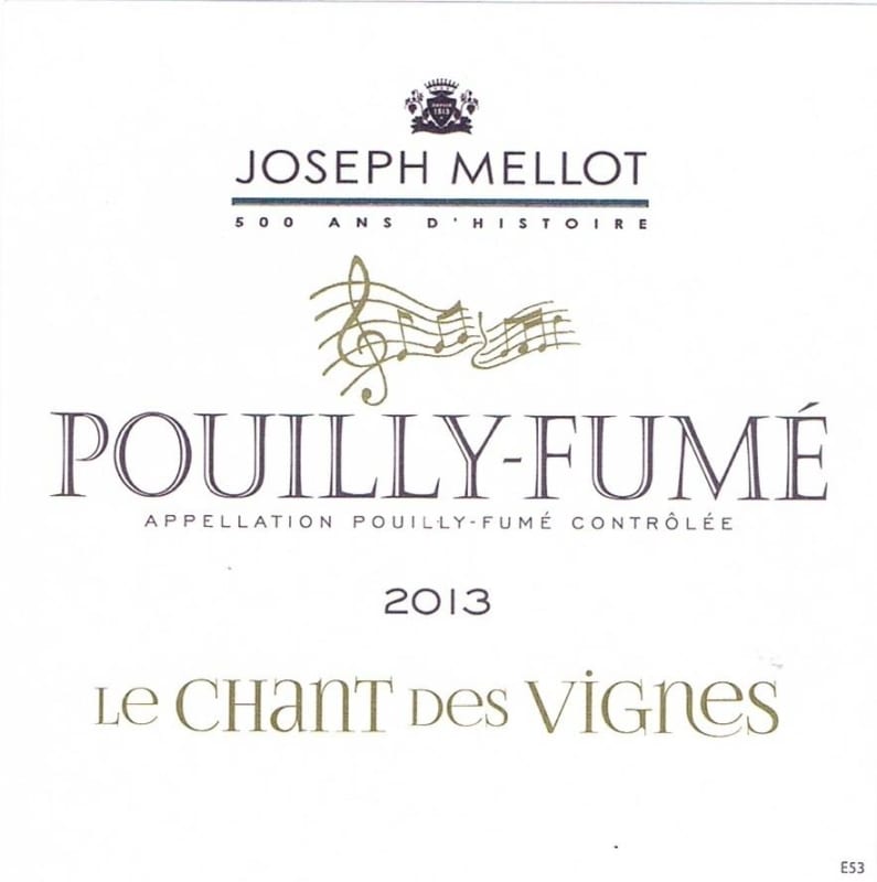 Joseph Mellot Pouilly-Fume Le Chant des Vignes 2013 Front Label