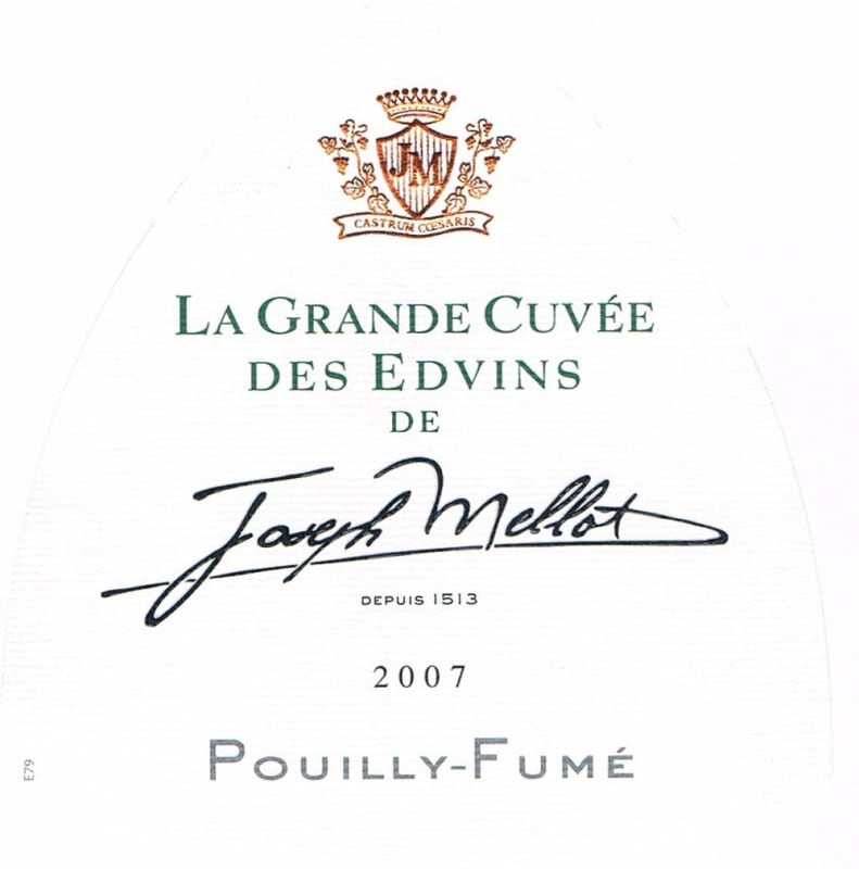 Joseph Mellot Pouilly-Fume La Grande Cuvee des Edvins 2007 Front Label