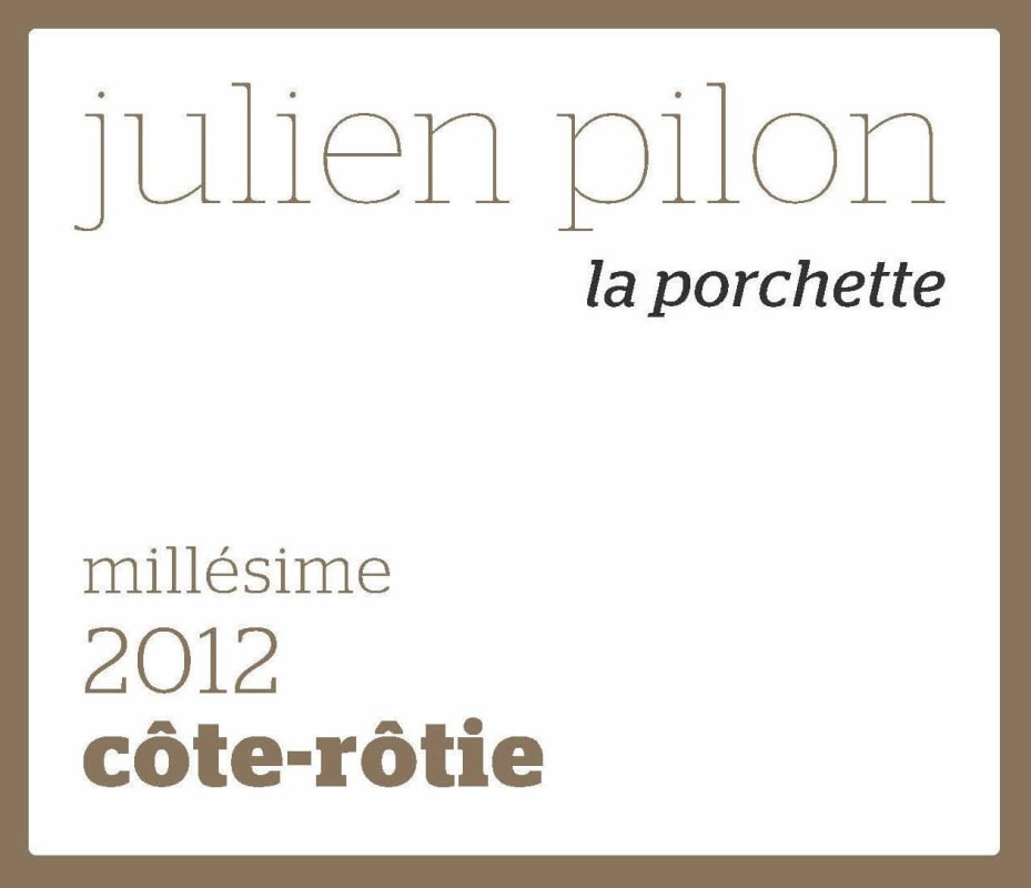 Julien Pilon Cote-Rotie La Porchette 2012 Front Label