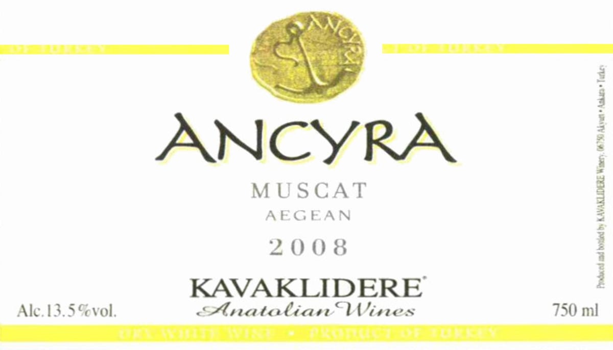 Kavaklidere Wines Co Ancyra Muscat 2008 Front Label
