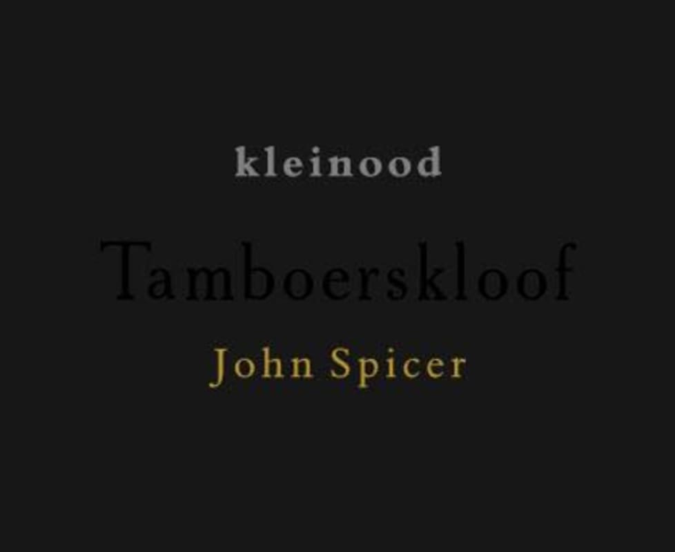 Kleinood Tamboerskloof John Spicer Syrah 2010 Front Label