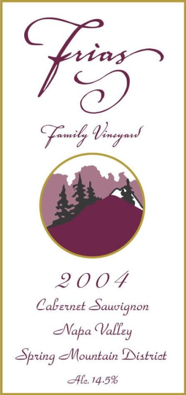 Frias Family Vineyard Spring Mountain District Cabernet Sauvignon 2004 Front Label