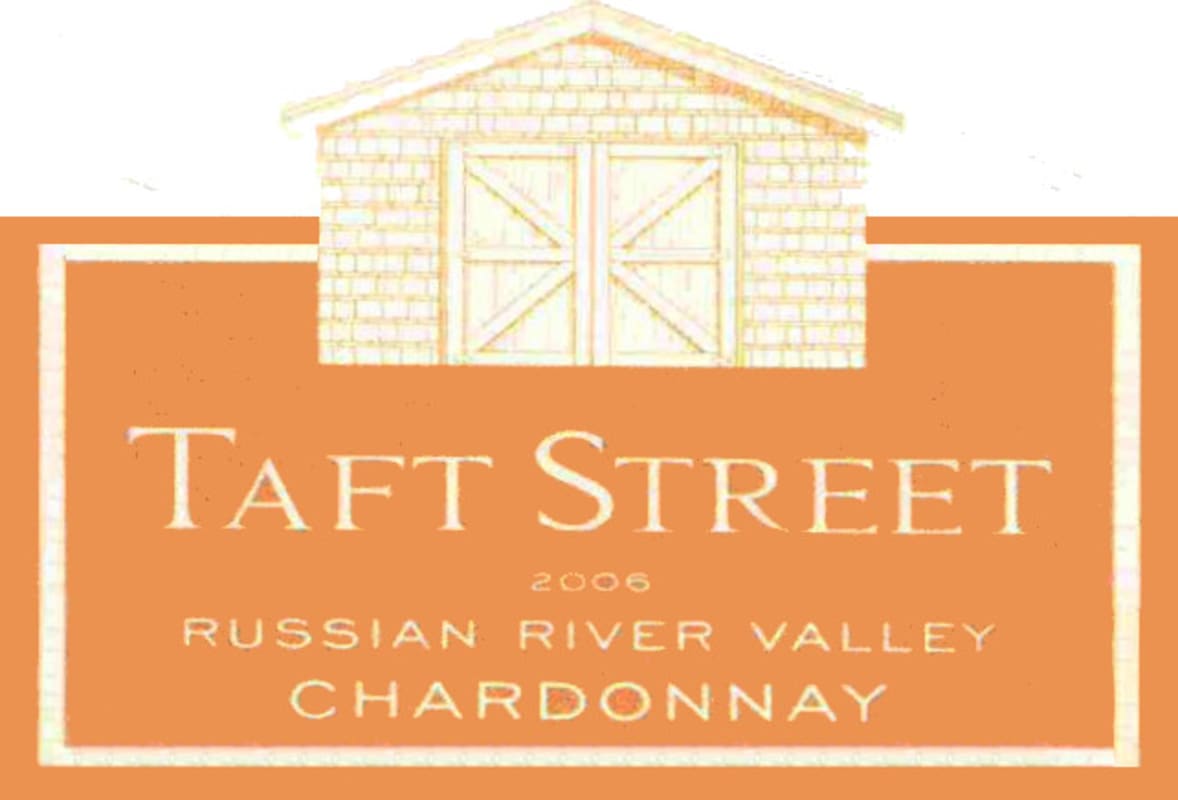 Taft Street Chardonnay 2006 Front Label