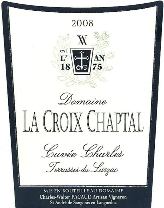 La Croix Chaptal Terrasses du Larzac Cuve Charles 2008 Front Label