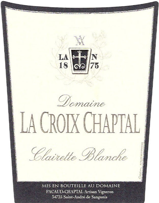 La Croix Chaptal Clairette du Languedoc Clairette Blanche 2008 Front Label