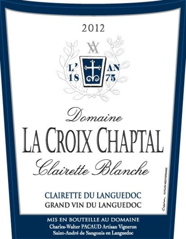 La Croix Chaptal Clairette du Languedoc Clairette Blanche 2012 Front Label