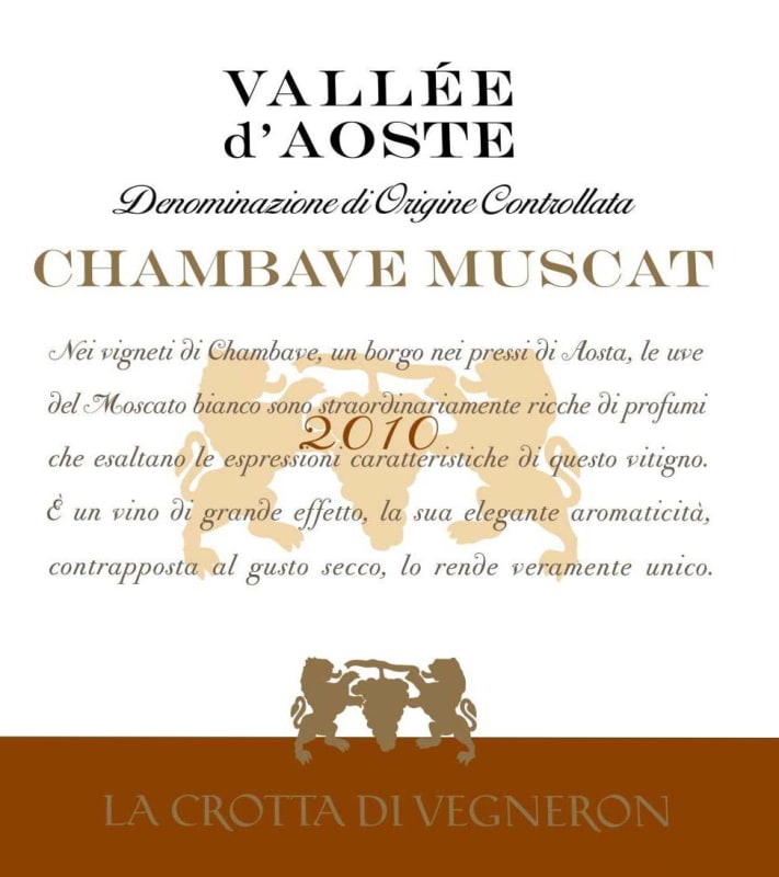 La Crotta di Vigneron Valle d'Aosta Chambave Muscat 2010 Front Label