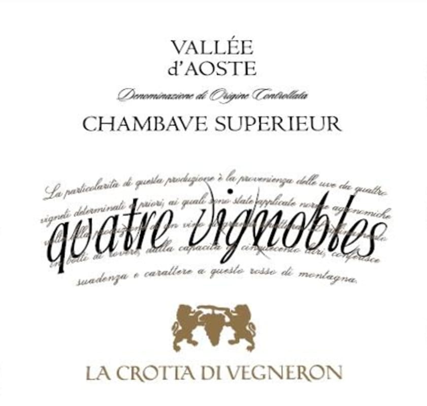 La Crotta di Vigneron Valle d'Aosta Chambave Superieur Quatre Vignobles 2009 Front Label