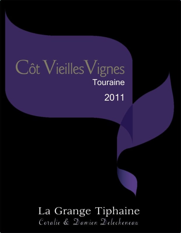 La Grange Tiphaine Touraine Cot Vieilles Vignes 2011 Front Label