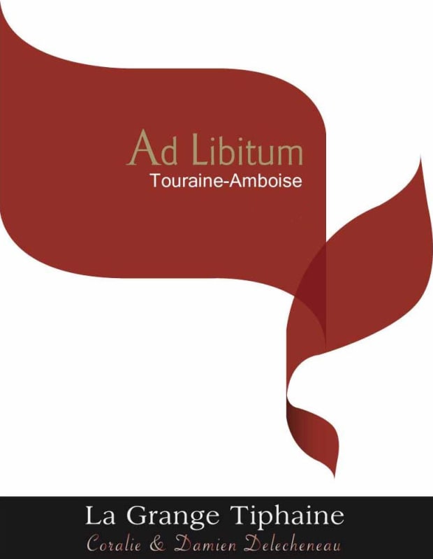 La Grange Tiphaine Touraine Amboise Ad Libitum 2014 Front Label