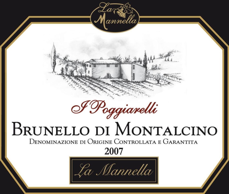 La Mannella Brunello di Montalcino I Poggiarelli 2007 Front Label
