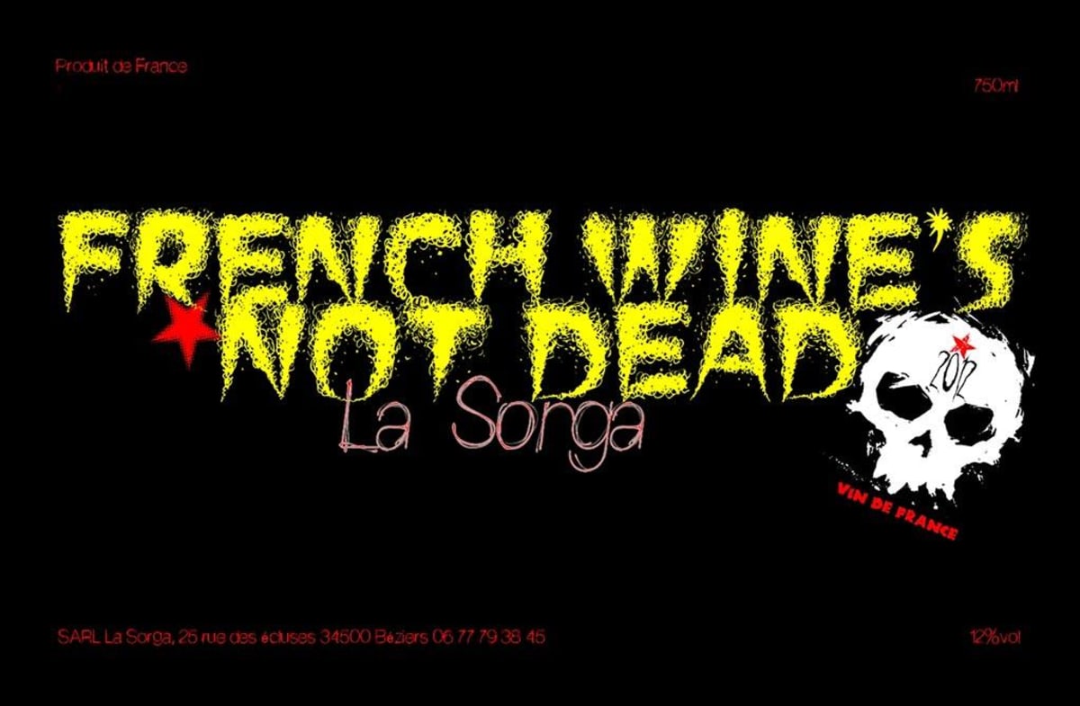 La Sorga French Wine Is Not Dead 2012 Front Label
