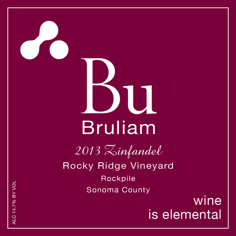 Bruliam Wines Rocky Ridge Vineyard Zinfandel 2013 Front Label