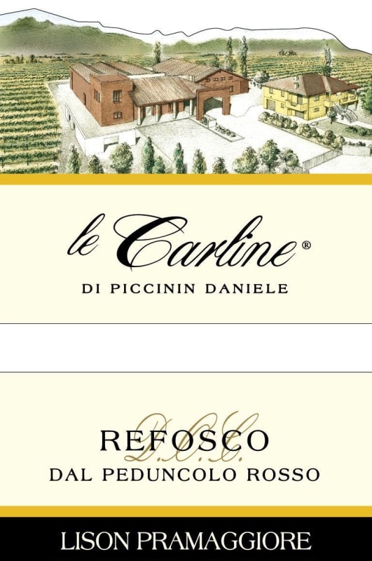 Le Carline Lison Pramaggiore Refosco dal Peduncolo Rosso 2013 Front Label