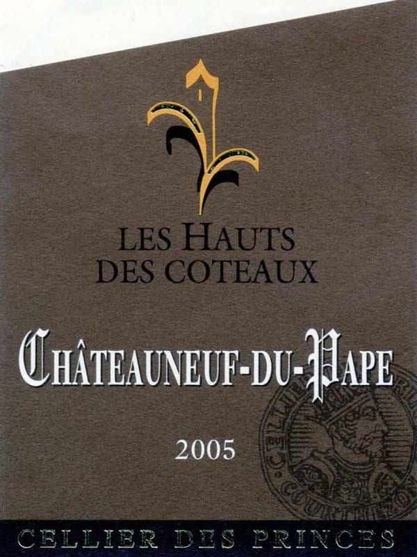 Le Cellier des Princes Chateauneuf-du-Pape Les Hauts des Coteaux 2005 Front Label