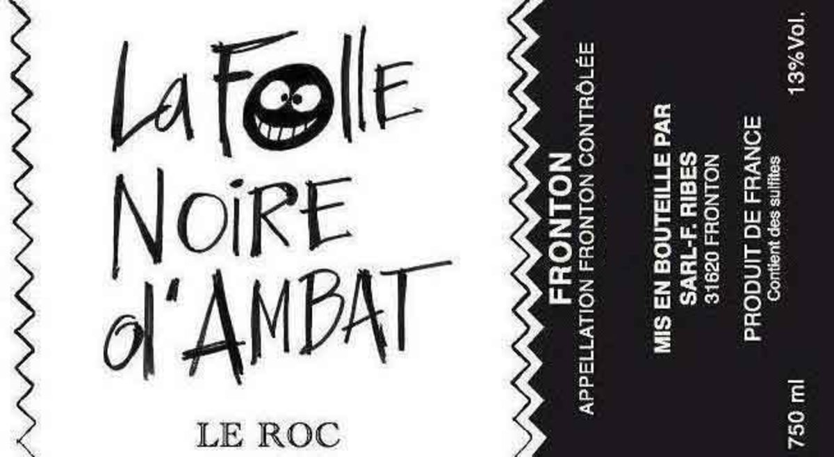 Le Roc Fronton La Folle Noire d'Ambat 2012 Front Label