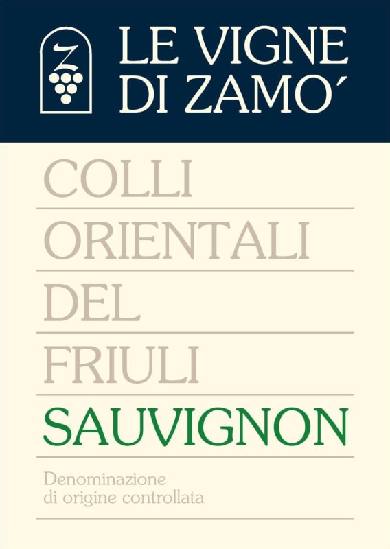 Le Vigne di Zamo Colli Orientali del Friuli Sauvignon 2010 Front Label