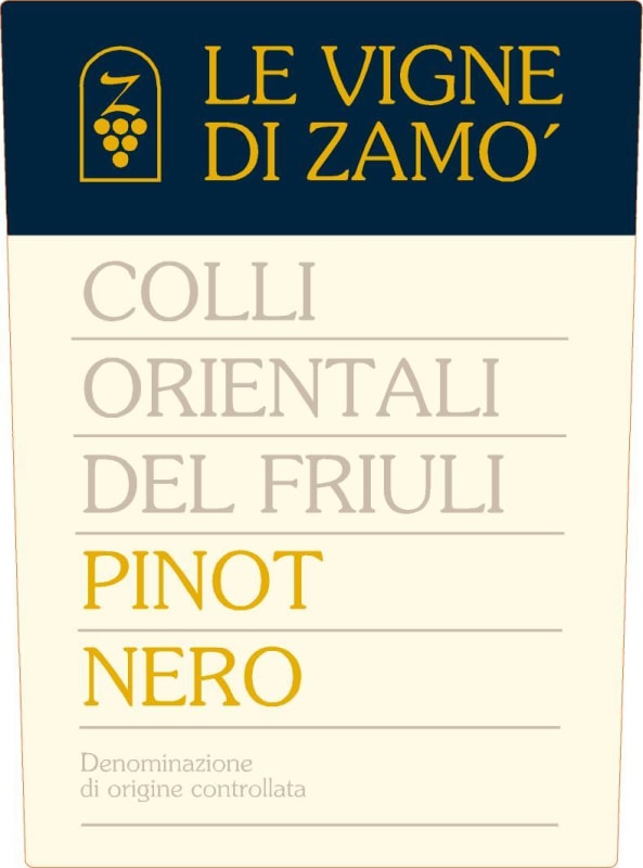Le Vigne di Zamo Colli Orientali del Friuli Pinot Nero 2003 Front Label