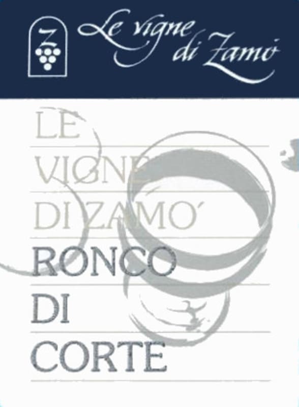 Le Vigne di Zamo Venezia Giulia Ronco di Corte 2009 Front Label