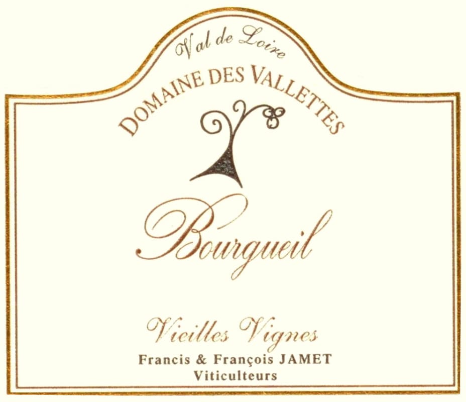 Les Vallettes Bourgueil Vieilles Vignes 2007 Front Label