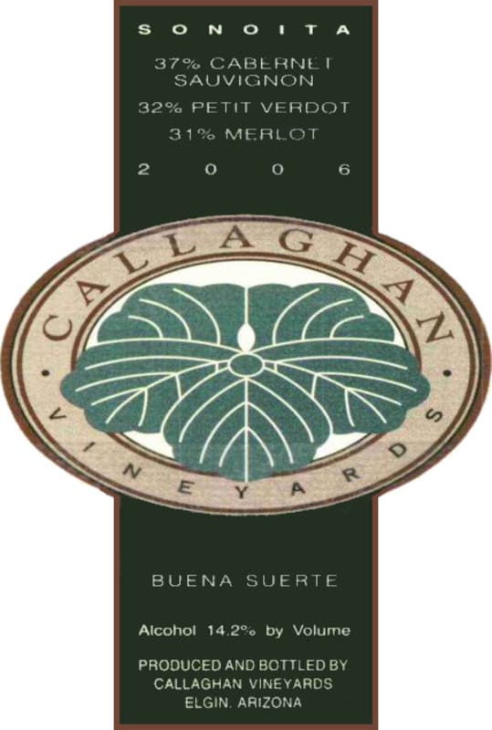 Callaghan Vineyards Buena Suerte 2006 Front Label