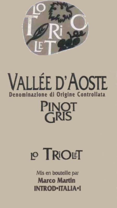 Lo Triolet Vallee d'Aoste Pinot Gris 2009 Front Label