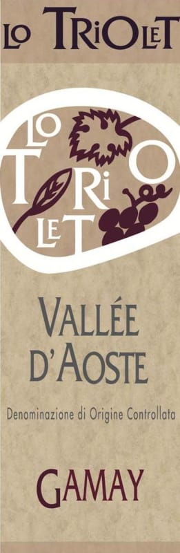 Lo Triolet Vallee d'Aoste Gamay 2015 Front Label