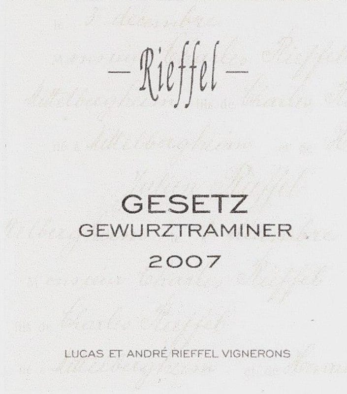 Lucas et Andre Rieffel Gesetz Gewurztraminer 2007 Front Label