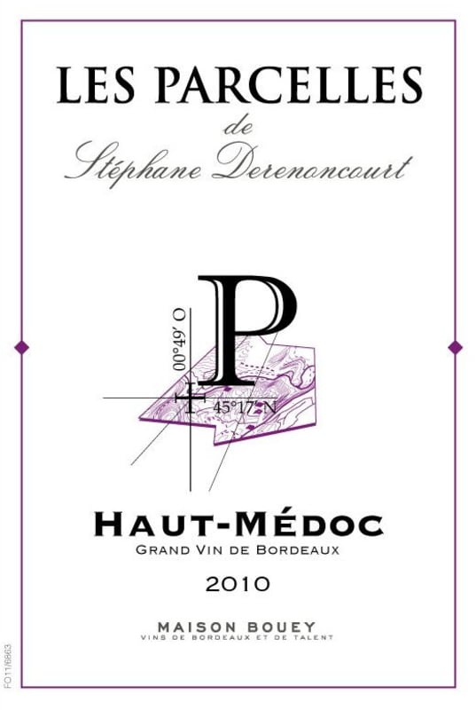 Maison Bouey Haut-Medoc Les Parcelles de Stephane Derenoncourt 2010 Front Label