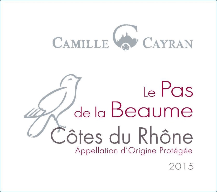 Maison Camille Cayran Cotes du Rhone Le Pas de la Beaume Blanc 2015 Front Label
