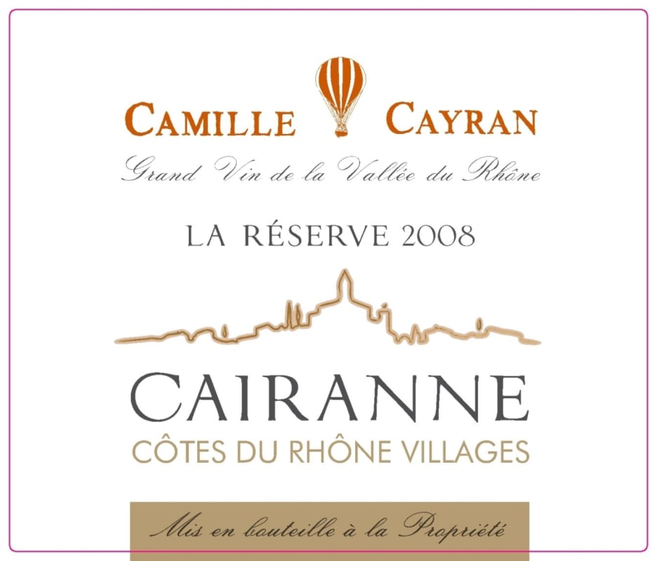 Maison Camille Cayran Cairanne Cotes du Rhone Villages La Reserve 2008 Front Label