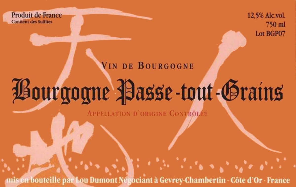 Maison Lou Dumont Bourgogne Passe-tout-grains 2013 Front Label