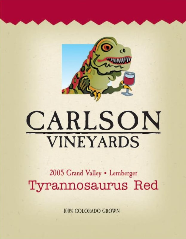 Carlson Vineyards Tyrannosaurus Lemberger Red 2005 Front Label
