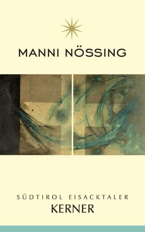 Manni Nossing Sudtirol Eisacktaler Kerner 2014 Front Label