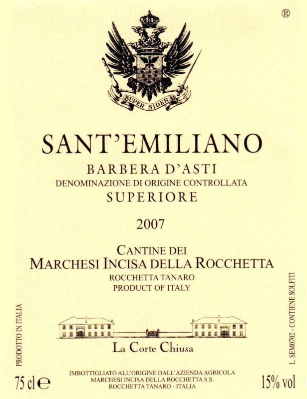 Marchesi Incisa della Rocchetta Sant'Emiliano Barbera d'Asti Superiore 2007 Front Label