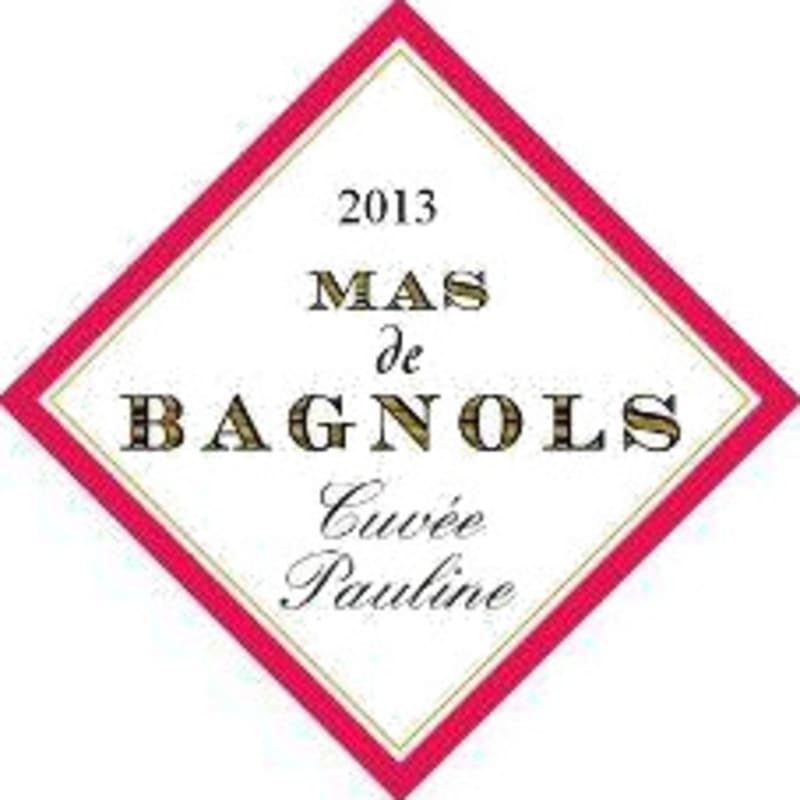 Mas de Bagnols Cotes du Vivarais Cuvee Pauline Rouge 2013 Front Label